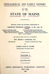 Genealogical and Family History of the State of Maine Vol III