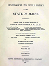 Genealogical and Family History of the State of Maine Vol I